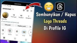 2 Cara Menghapus Logo Threads Di Profil Instagram | Sembunyikan Logo Threads Di Instagram