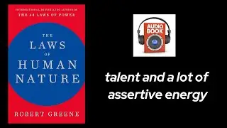 The Law of Human Nature by Robert Greene(Detailed Summary Audio Book + subtitles)