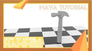 Modeling a Hammer - Maya Tutorial