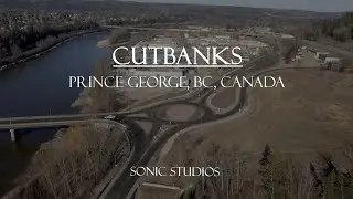 Cutbanks - Prince George, BC