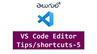 vs code editor tips | vs code short cuts