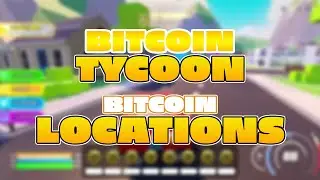 Fortnite Bitcoin Tycoon 💰 Bitcoin Locations