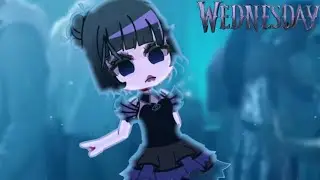 Wednesday Dance | Gacha tweening