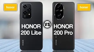 Honor 200 Lite Vs Honor 200 Pro    #Trakontech.