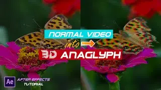 Convert Normal Video Into Amazing 3D Anaglyph (Red-Cyan)  in After Effects