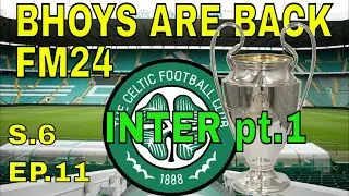 The Bhoys Are Back In Action! Celtic's Epic Season 6 Journey Continues With Fulltimefm In Episode 11