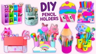 8 DIY PENCIL HOLDER IDEAS - How to make Pencil Holder - Cute and Easy