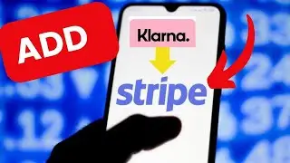 How to Add Klarna to Stripe 2024?