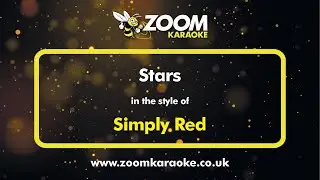 Simply Red - Stars - Karaoke Version from Zoom Karaoke