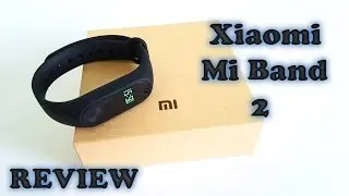 Xiaomi Mi Band 2 REVIEW - in English