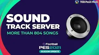 PES 2021 New Sound Track Server