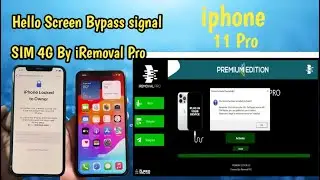 iPhone 11 Pro  Hello Screen Bypass With Signal Full SIM By iRemoval PRO