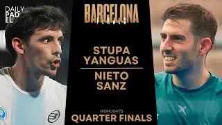 QUARTER FINALS | Stupa/Yanguas VS Nieto/Sanz | Premier Padel Finals | Barcelona