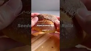 Hearty Seeded #Breakfast Rolls #tutorial#homemade#bread#recipe#sourdough#asmr#bakingtips#shorts