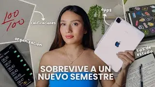 ¿CÓMO SOBREVIVIR a un NUEVO SEMESTRE de UNIVERSIDAD? 🎧💻 | tips de estudio y organización