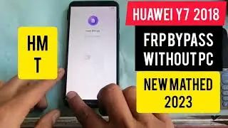 Huawei Y7 Prime 2018 FRP bypass 8.0 || Huawei LDN-L21/LDN-LX2/LDN-TL10/LDN-L01/ Without PC 2023