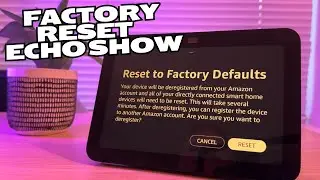 How to factory reset Echo Show 8