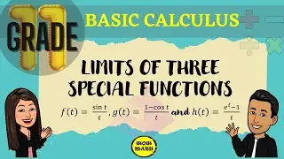 LIMITS OF THREE SPECIAL FUNCTIONS AND INDETERMINATE FORMS || BASIC CALCULUS