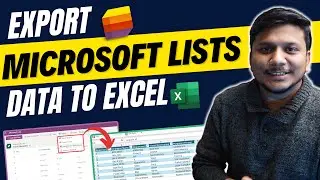 How to Export Data from Microsoft Lists to Excel :  A Step-by-Step Guide