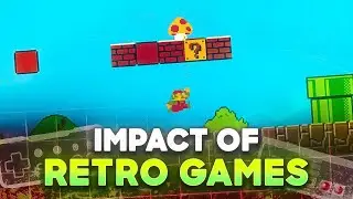 How Retro Games Changed Gaming Forever