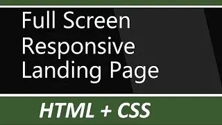 Full screen responsive landing page with background image using html and css