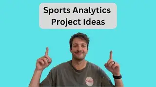 6 Sports Analytics Projects from Beginner to Advanced