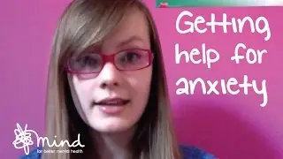 How I got help for anxiety | Eden's Mental health Story |  Mind