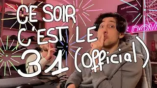 CE SOIR C'EST LE 31 (Official)