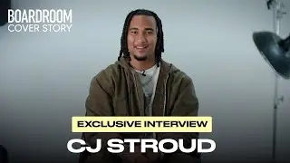 C.J. Stroud Shares His SECRETS To Success In the NFL | Exclusive Interview | Boardroom Cover Story