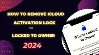 how to unlock icloud locked iphone 2024