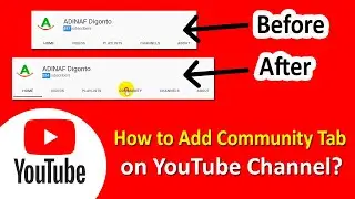 How to Add Community Tab on YouTube | How to Enable Community Tab on YouTube | ADINAF Orbit