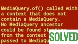 mediaquery.of() called with a context that does not contain a media query in flutter error solved