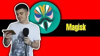 Что такое Magisk? Как пользоваться?