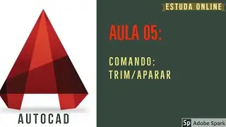 Aula de AutoCAD 05: comando TRIM/APARAR