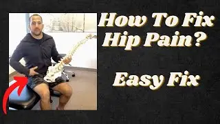 How to Fix Hip Pain?