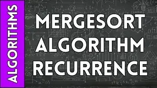 Solving the MergeSort recurrence