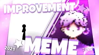 Improvement Meme