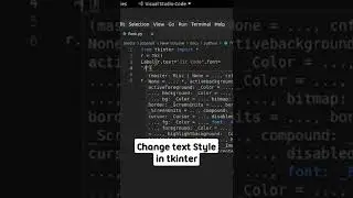 Change text Style in tkinter python #python #shorts #pythonprogramming