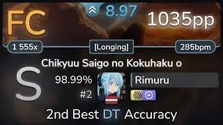 9⭐ Second 1kpp on Chikyuu Saigo no Kokuhaku o [Longing] by Rimuru