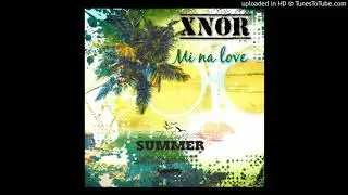 XNOR - Mi na Love