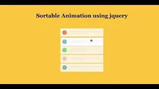 sortable animation using Jquery