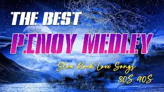 NONSTOP SLOW ROCK PINOY MEDLEY 2024 💖 SOFT ROCK COLLECTION 2024 🌤️ MGA LUMANG TUGTUGIN NOONG 90S #27