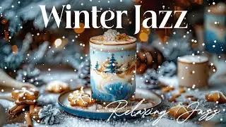 Cozy Winter Cafe Jazz ☕ Warm and Gentle Jazz Piano Music for Relaxing Moments