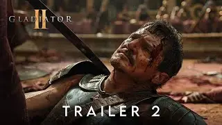 GLADIATOR 2: Trailer #2 (4K) - Paul Mescal, Pedro Pascal Film