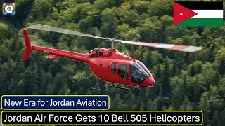 Royal Jordanian Air Force Gets 10 Bell 505 Helicopters