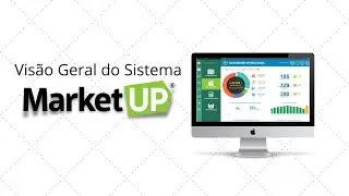 Visão Geral do MarketUP - Quais as principais ferramentas e quem pode utilizar.