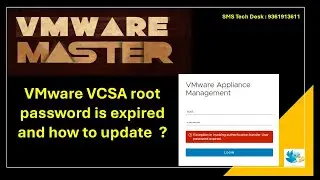 VMware Training | VMware VCSA root password is expired and how to update | VMware Tutorial