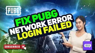 How to Fix PUBG Network Error Login Failed | Quick Solutions 2024