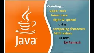 JAVA FAQ #130 || Counting Number of Upper Case Lower Case Digits and Special Characters in Java?