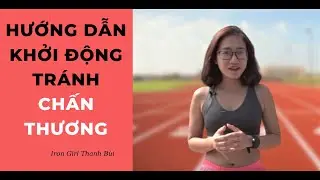 Kỹ thuật chạy bộ đúng cách - Hướng Dẫn Khởi Động Bài Bản Cho Người Mới Chạy Bộ_Idol Chạy Bộ